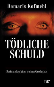 Tödliche Schuld