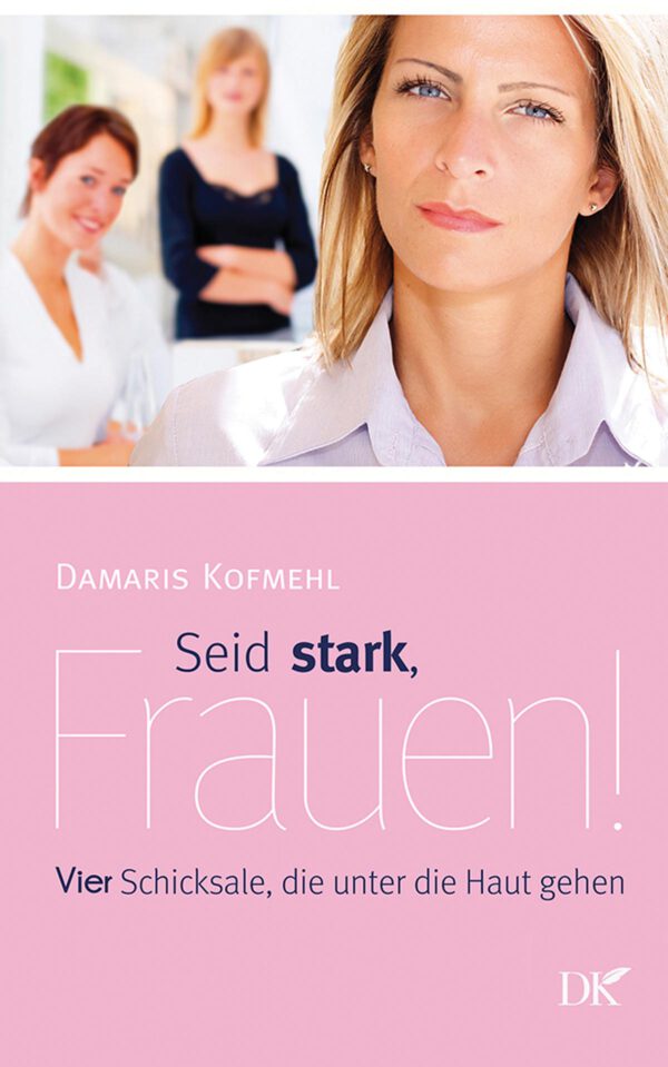 Seid stark, Frauen!