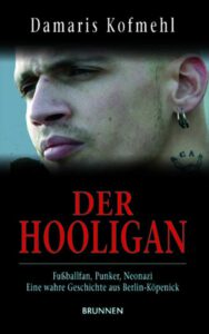 Der Hooligan