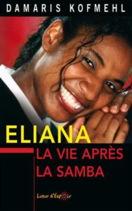 Eliana - La vie après la samba