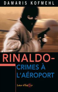 Rinaldo - Crimes à l’aéroport