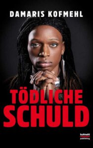 Tödliche Schuld