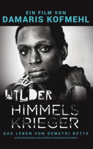 Wilder Himmelskrieger - Das Leben von Demetri Betts - DVD