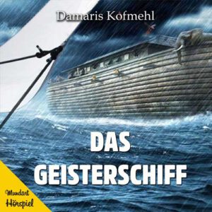 Das Geisterschiff - Hörspiel (Download)