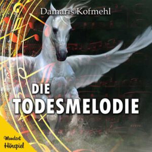 Die Todesmelodie - Hörspiel (Download)